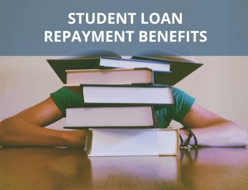Student Loan Repayment Benefits – What’s In It For You?